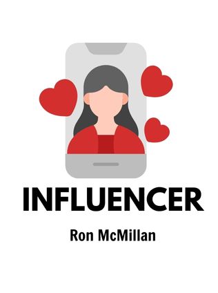 Influencer by Ron McMillan, - Book Cover