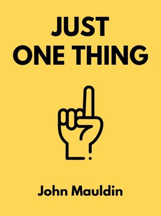 Just One Thing by John Mauldin - Book Cover