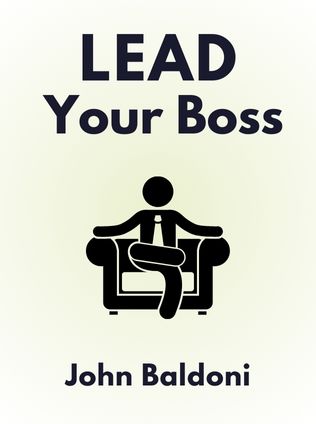Lead Your Boss by John Baldoni - Book Cover