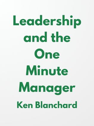 Leadership and the One Minute Manager by Ken Blanchard - Book Cover