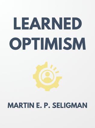 Learned Optimism by Martin E. P. Seligman - Book Cover