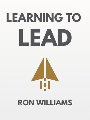 Learning to Lead by Ron Williams, - Book Cover