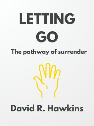 Letting Go by David R. Hawkins - Book Cover