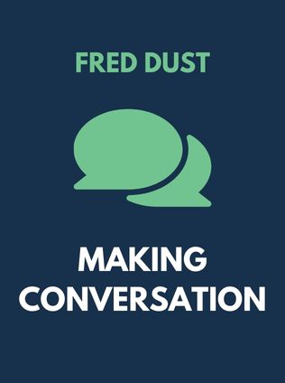 Making Conversation by Fred Dust - Book Cover