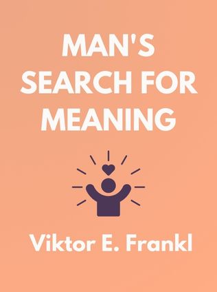 Man's Search for Meaning by Viktor E. Frankl - Book Cover