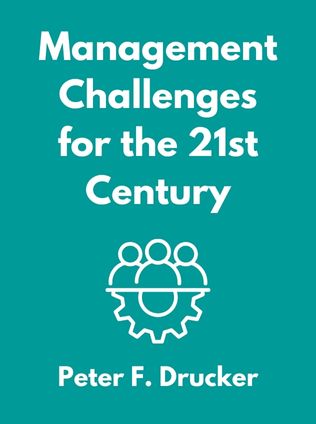 Management Challenges for the 21st Century by Peter F. Drucker - Book Cover