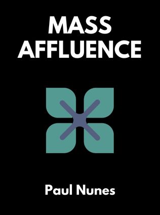 Mass Affluence by Paul Nunes - Book Cover