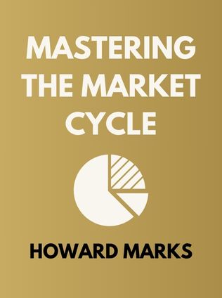 Mastering The Market Cycle by Howard Marks - Book Cover