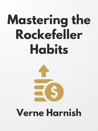 Mastering the Rockefeller Habits by Verne Harnish - Book Cover