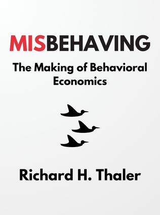 Misbehaving by Richard H. Thaler - Book Cover