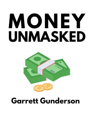 Money Unmasked by Garrett Gunderson - Book Cover