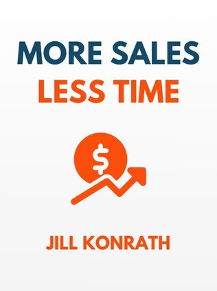 More Sales, Less Time by Jill Konrath - Book Cover