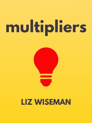 Multipliers by Liz Wiseman - Book Cover