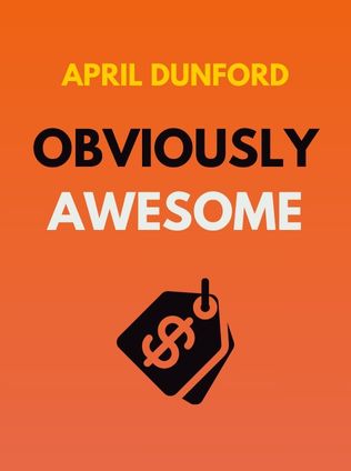 Obviously Awesome by April Dunford - Book Cover