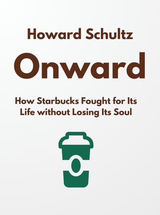 Onward by Howard Schultz - Book Cover