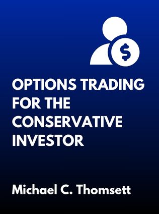 Options Trading for the Conservative Investor by Michael C. Thomsett - Book Cover