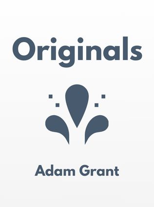 Originals by Adam Grant - Book Cover
