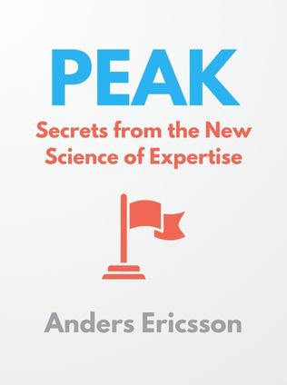 Peak by Anders Ericsson - Book Cover