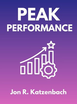 Peak Performance by Jon R. Katzenbach - Book Cover