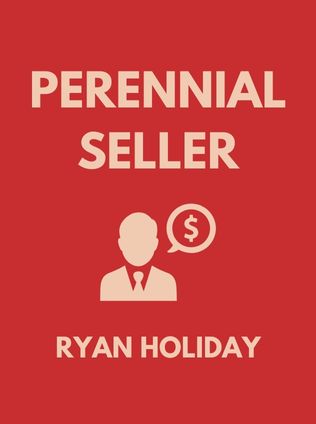 Perennial Seller by Ryan Holiday - Book Cover