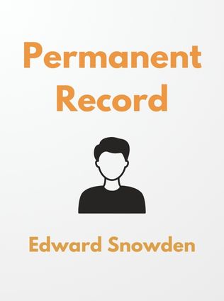 Permanent Record by Edward Snowden - Book Cover