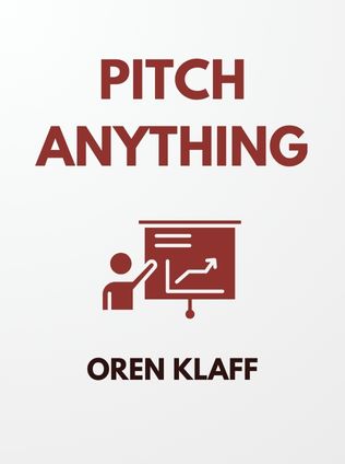 Pitch Anything by Oren Klaff - Book Cover