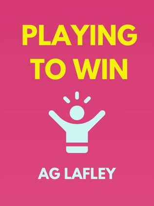 Playing to Win by AG Lafley - Book Cover