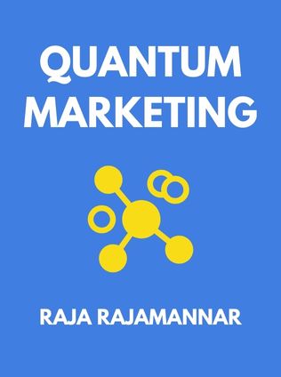 Quantum Marketing by Raja Rajamannar - Book Cover