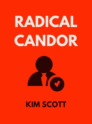Radical Candor by Kim Scott - Book Cover