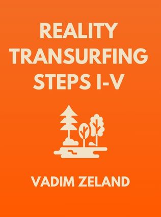 Reality Transurfing Steps I-V by Vadim Zeland - Book Cover