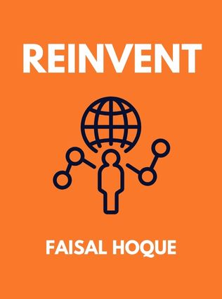 Reinvent by Faisal Hoque - Book Cover