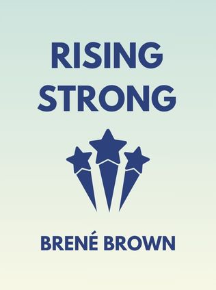 Rising Strong by Brené Brown - Book Cover