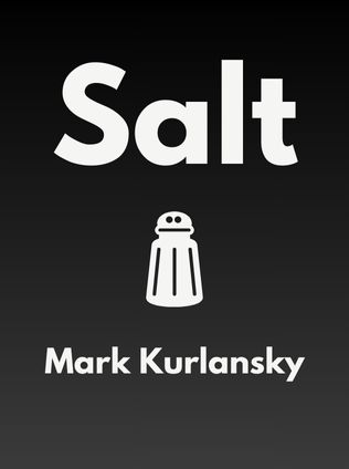 Salt by Mark Kurlansky - Book Cover