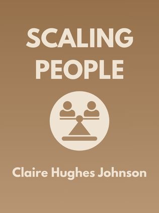 Scaling People by Claire Hughes Johnson - Book Cover