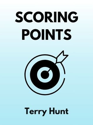 Scoring Points by Terry Hunt, - Book Cover