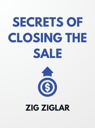 Secrets of Closing the Sale by Zig Ziglar - Book Cover