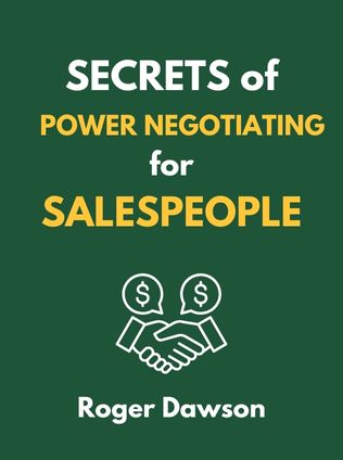 Secrets of Power Negotiating for Salespeople by Roger Dawson - Book Cover