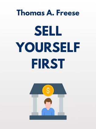 Sell Yourself First by Thomas A. Freese - Book Cover