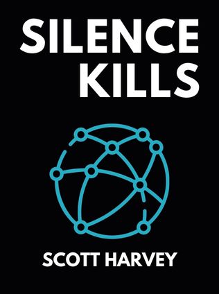 Silence Kills by Scott Harvey - Book Cover