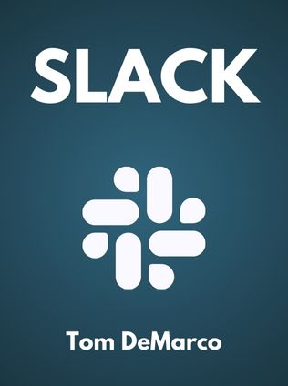 Slack by Tom DeMarco - Book Cover