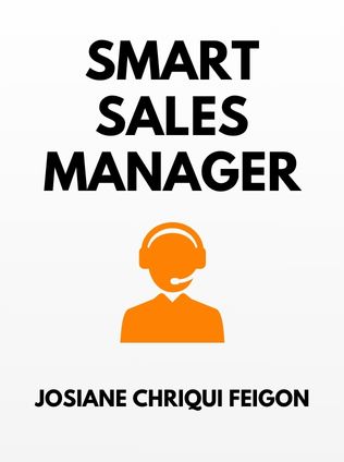Smart Sales Manager by Josiane Chriqui Feigon - Book Cover