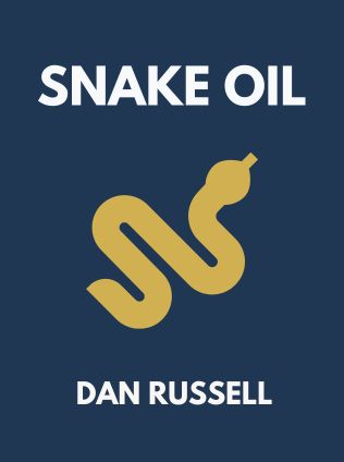Snake Oil by Dan Russell - Book Cover