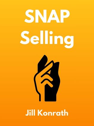 SNAP Selling by Jill Konrath - Book Cover