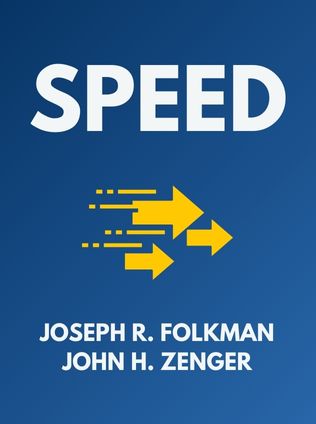 Speed by Joseph R. Folkman, John H. Zenger - Book Cover