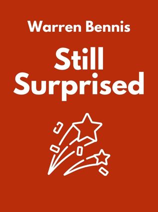 Still Surprised by Warren Bennis - Book Cover