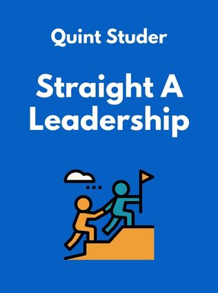 Straight A Leadership by Quint Studer - Book Cover