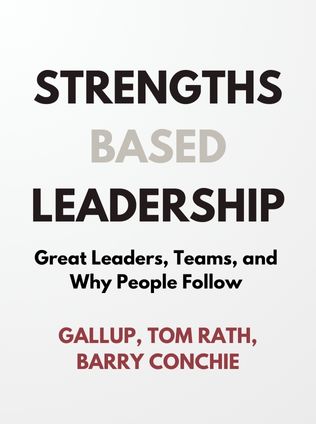 Strengths Based Leadership by Gallup, Tom Rath, and Barry Conchie - Book Cover