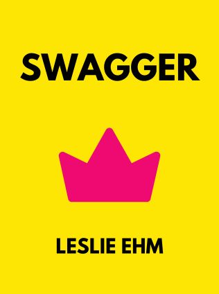 Swagger by Leslie Ehm - Book Cover