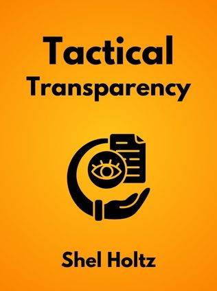 Tactical Transparency by Shel Holtz, - Book Cover