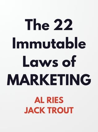 The 22 Immutable Laws of Marketing by Al Ries and Jack Trout - Book Cover